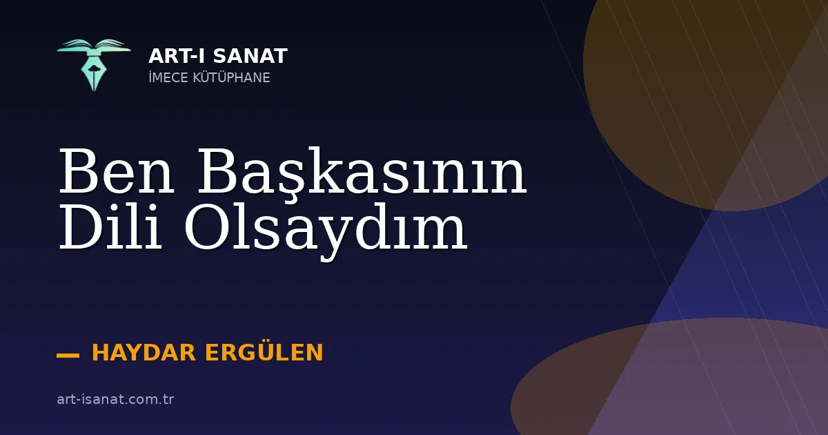 Ben Başkasının Dili Olsaydım