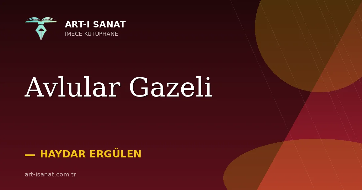 Avlular Gazeli