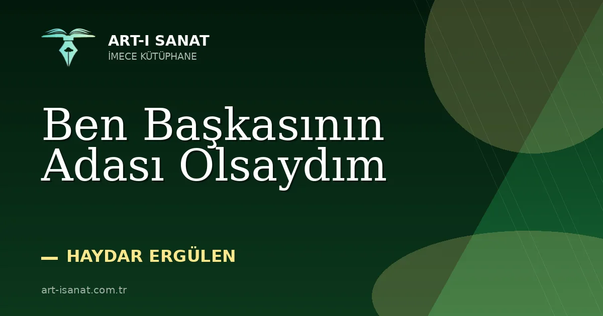 Ben Başkasının Adası Olsaydım