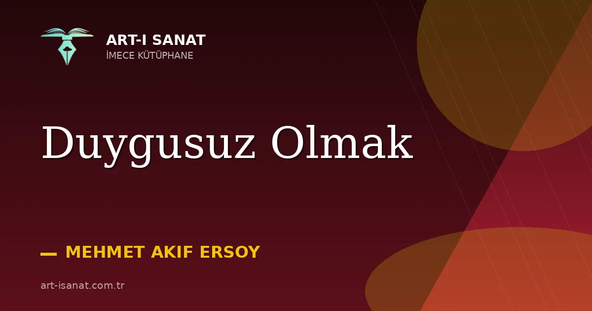 Duygusuz Olmak