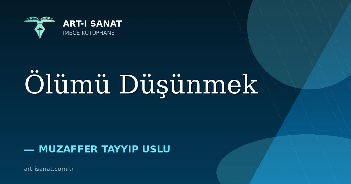 Ölümü Düşünmek