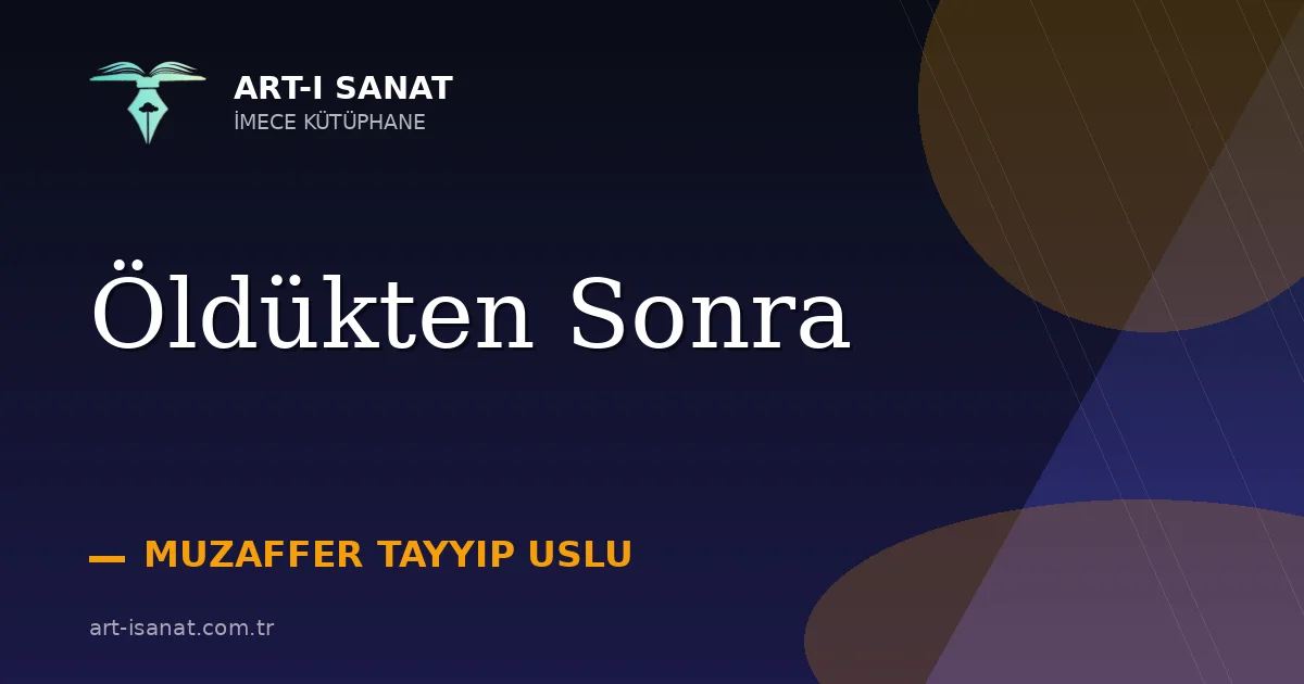 Öldükten Sonra