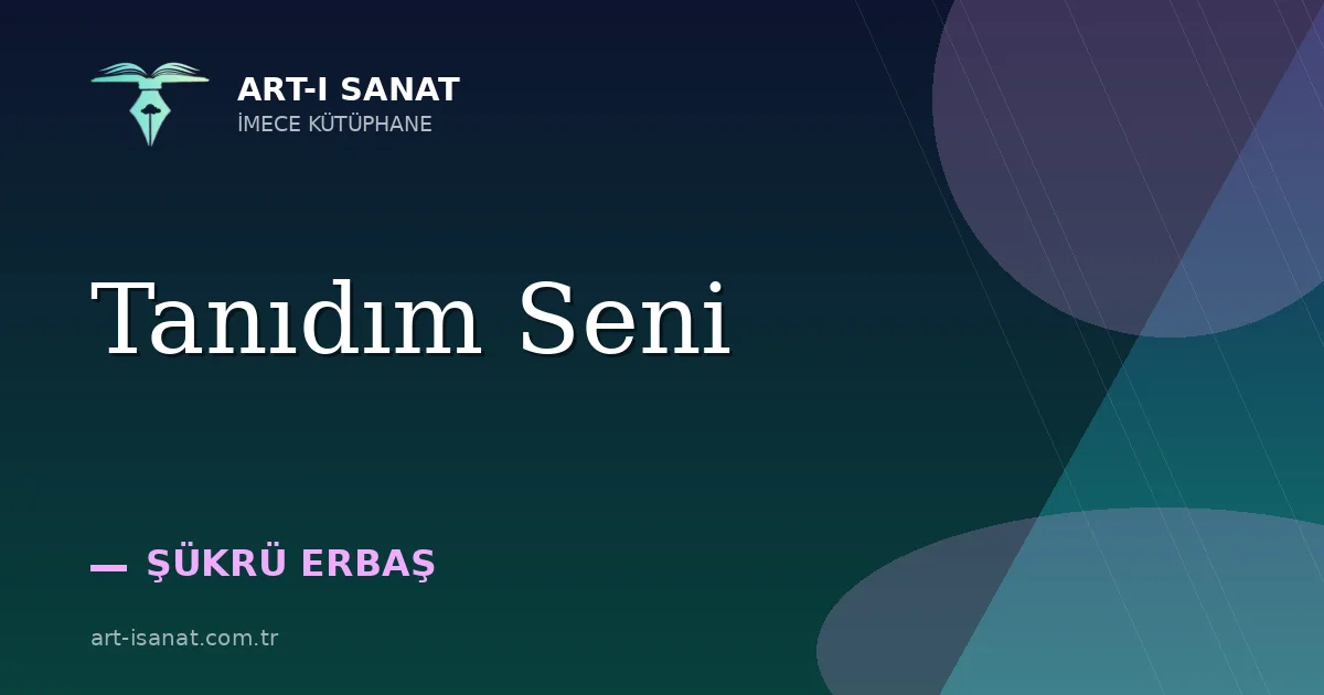 Tanıdım Seni