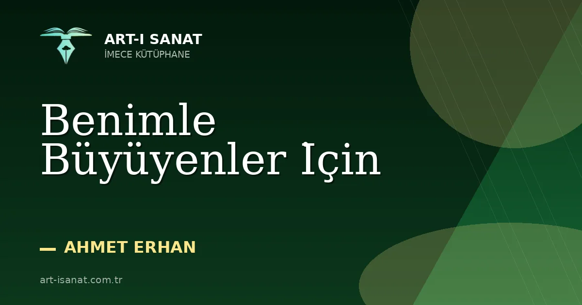 Benimle Büyüyenler İçin