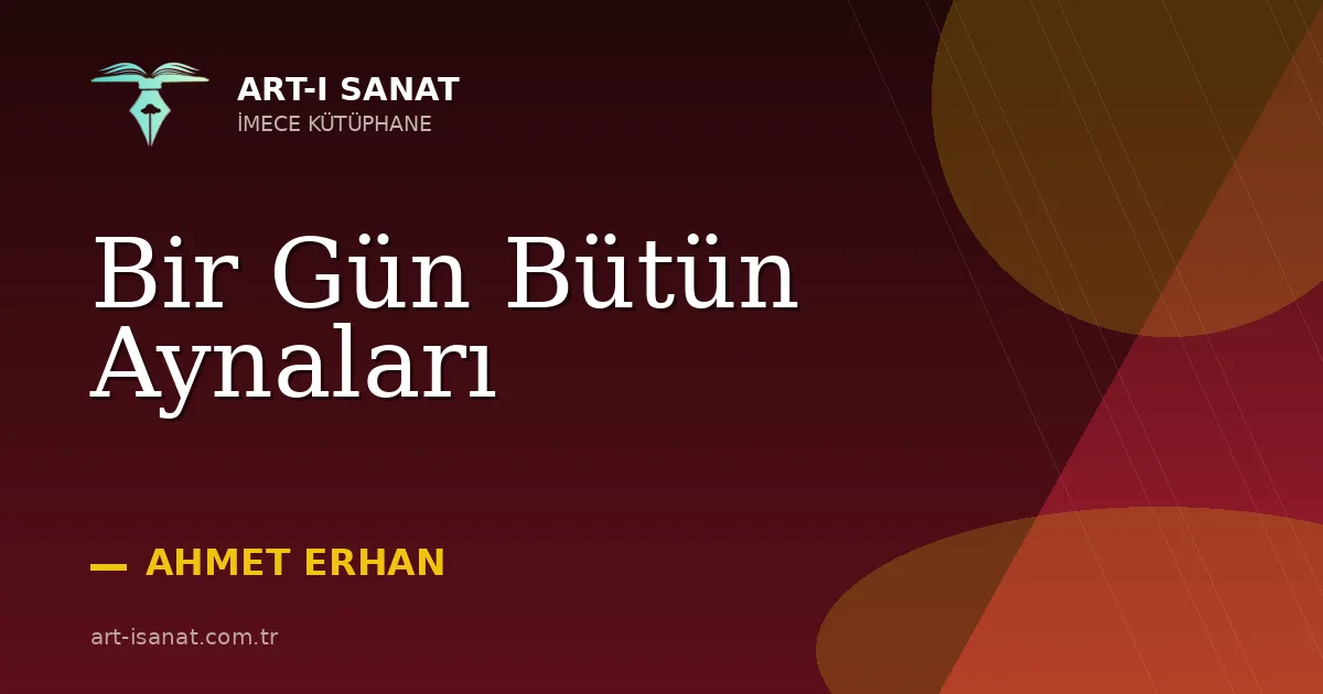 Bir Gün Bütün Aynaları