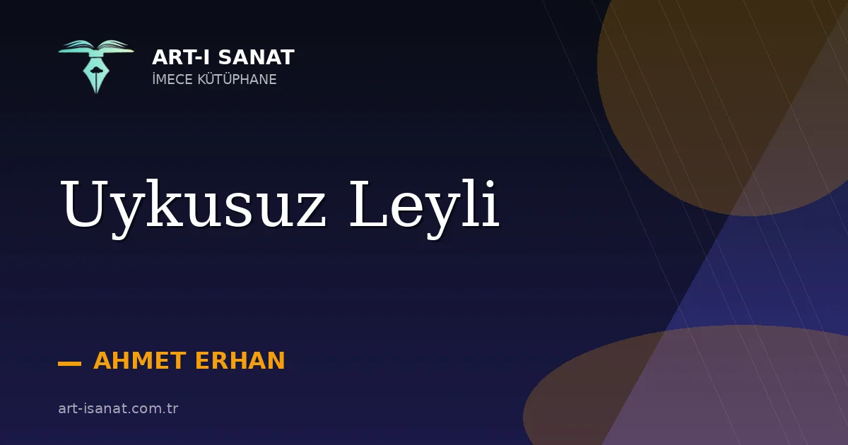 Uykusuz Leyli