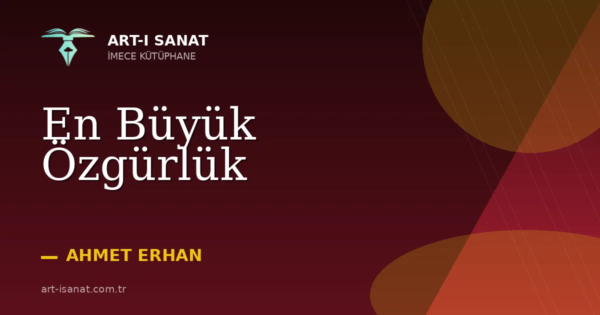 En Büyük Özgürlük