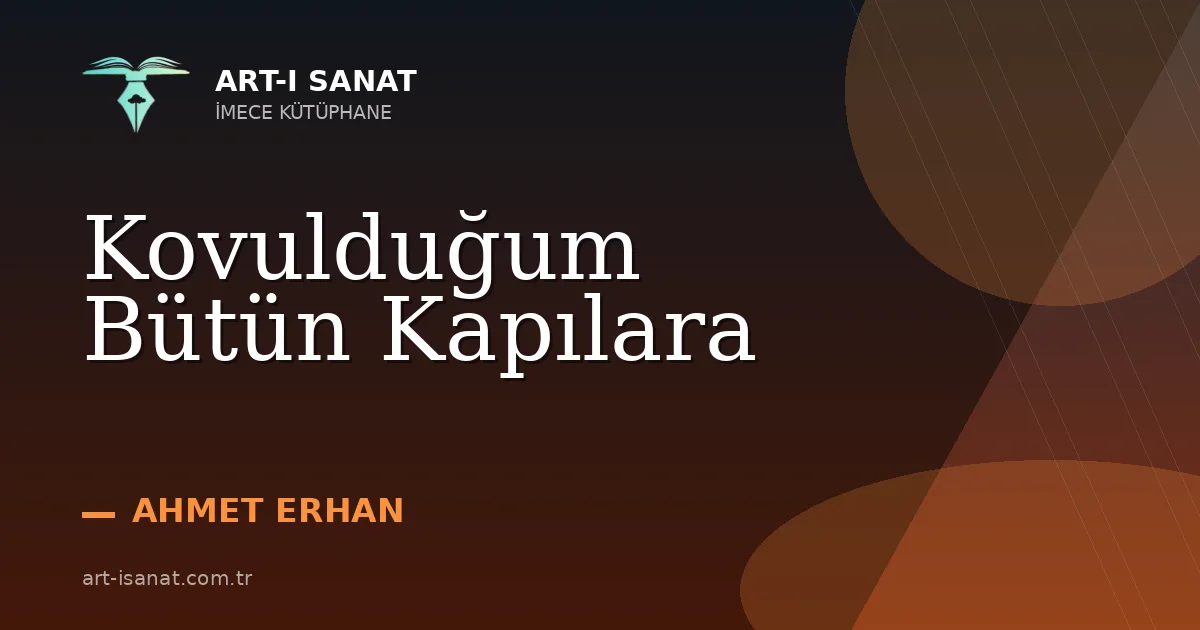 Kovulduğum Bütün Kapılara