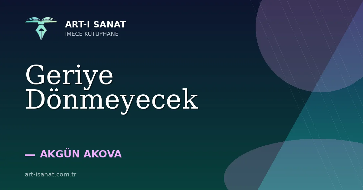 Geriye Dönmeyecek