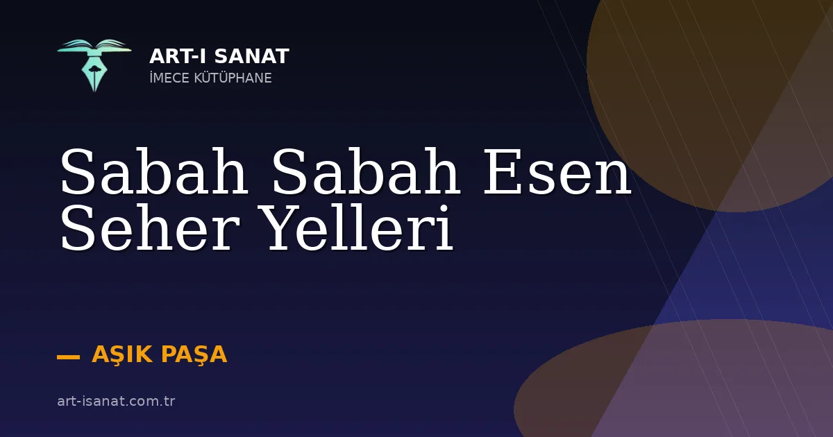 Sabah Sabah Esen Seher Yelleri
