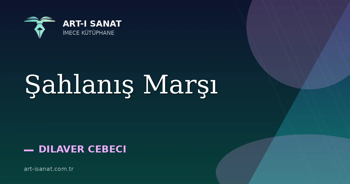 Şahlanış Marşı