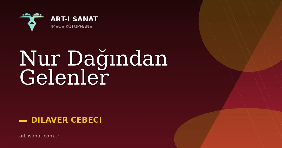 Nur Dağından Gelenler