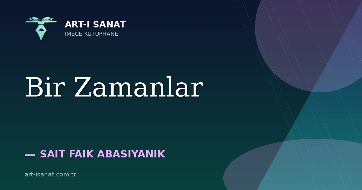 Bir Zamanlar