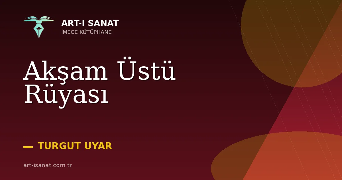 Akşam Üstü Rüyası