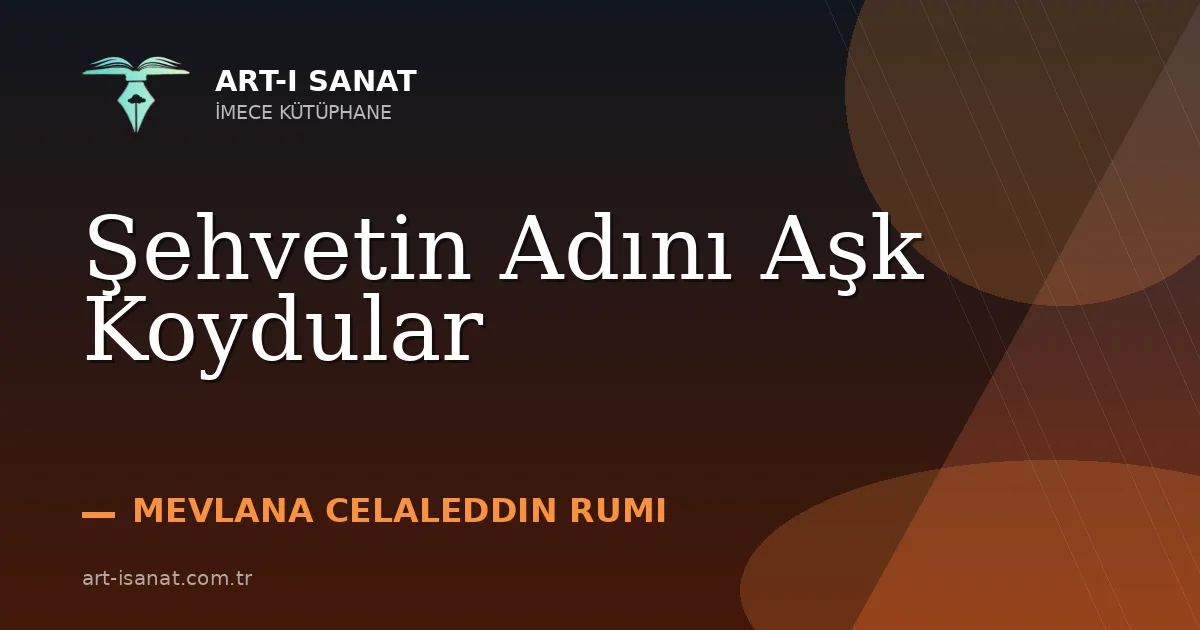 Şehvetin Adını Aşk Koydular