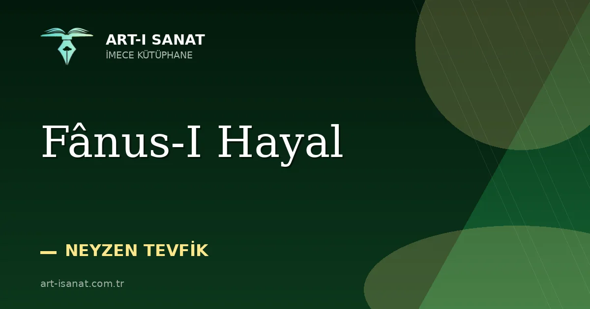 Fânus-I Hayal