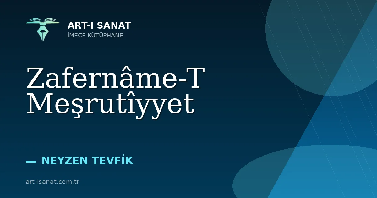 Zafernâme-T Meşrutîyyet