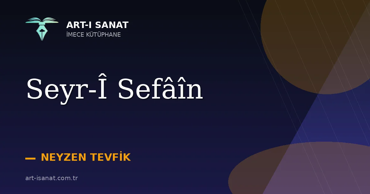 Seyr-Î Sefâîn