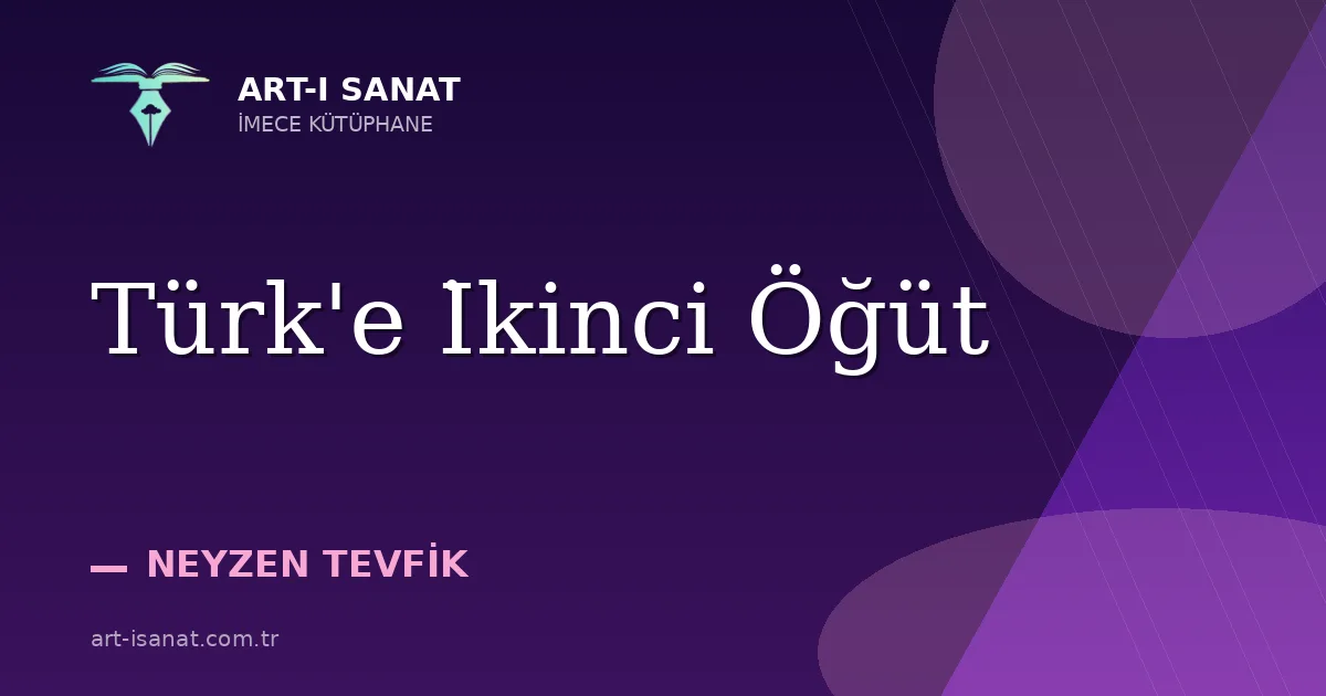 Türk'e İkinci Öğüt