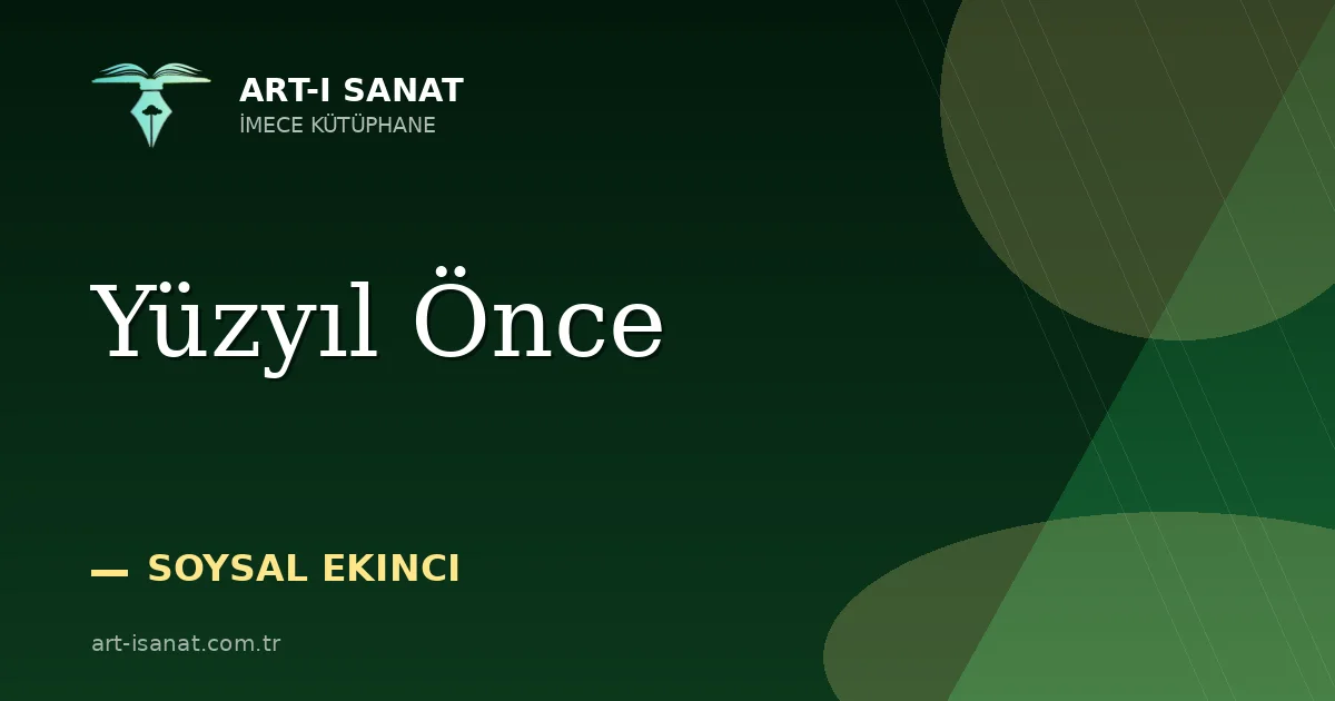 Yüzyıl Önce