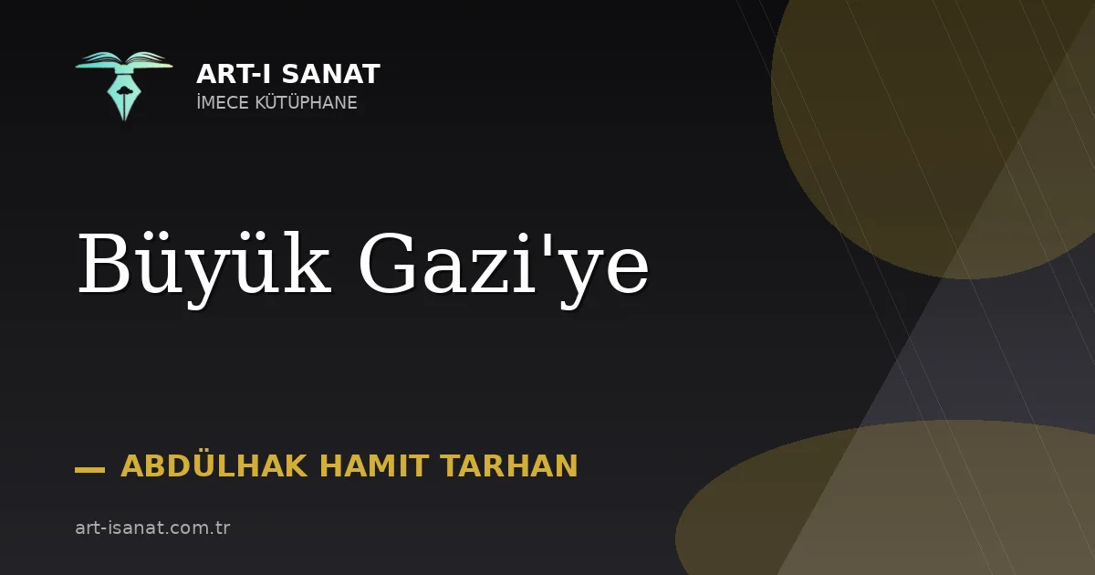 Büyük Gazi'ye