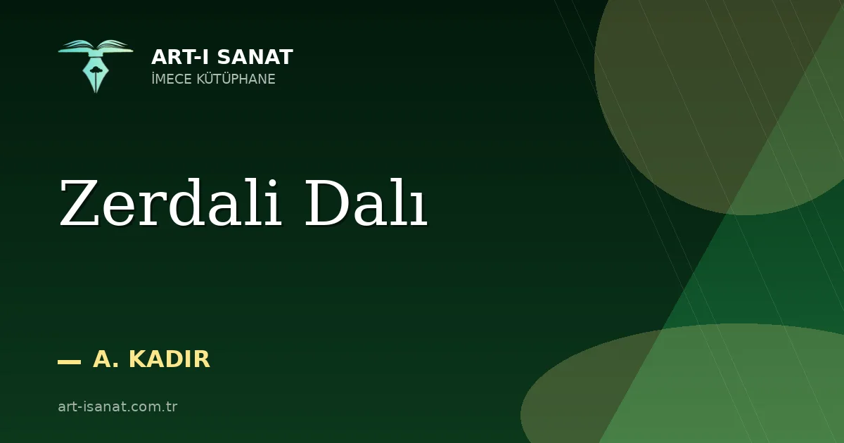 Zerdali Dalı