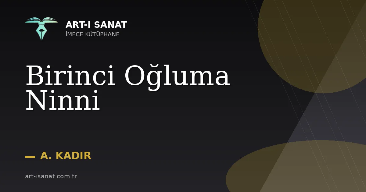 Birinci Oğluma Ninni