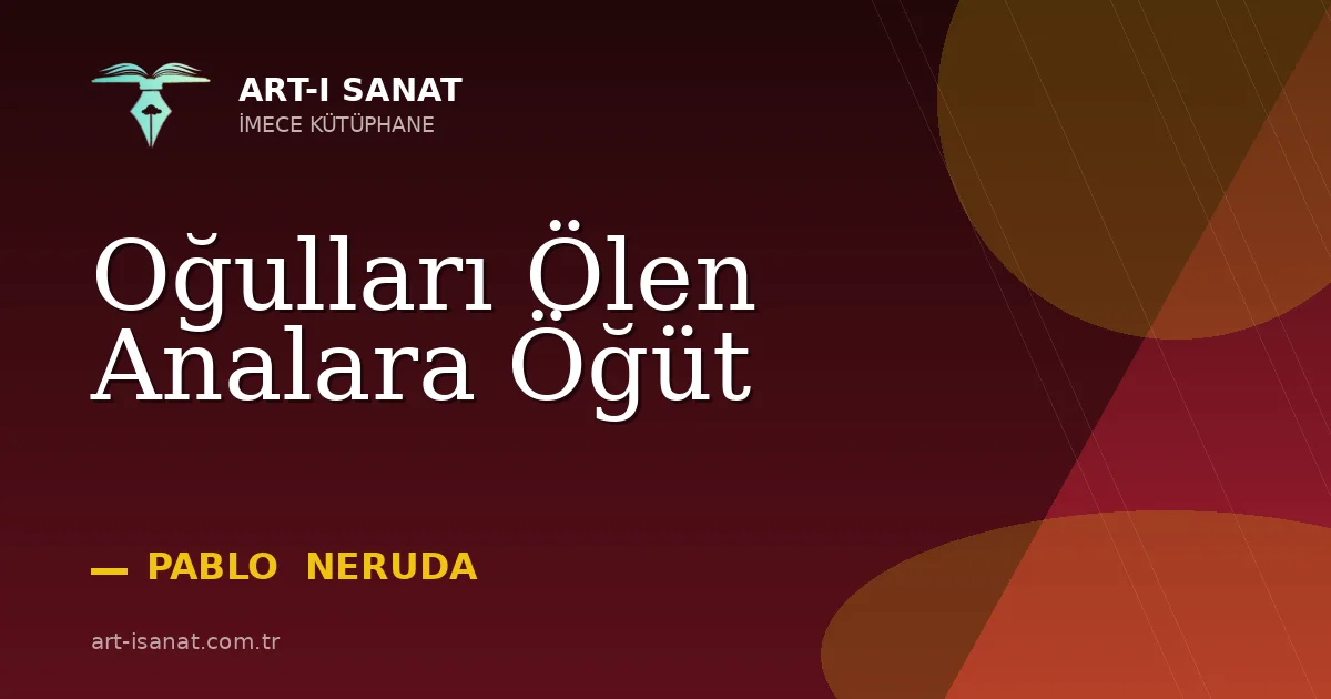 Oğulları Ölen Analara Öğüt
