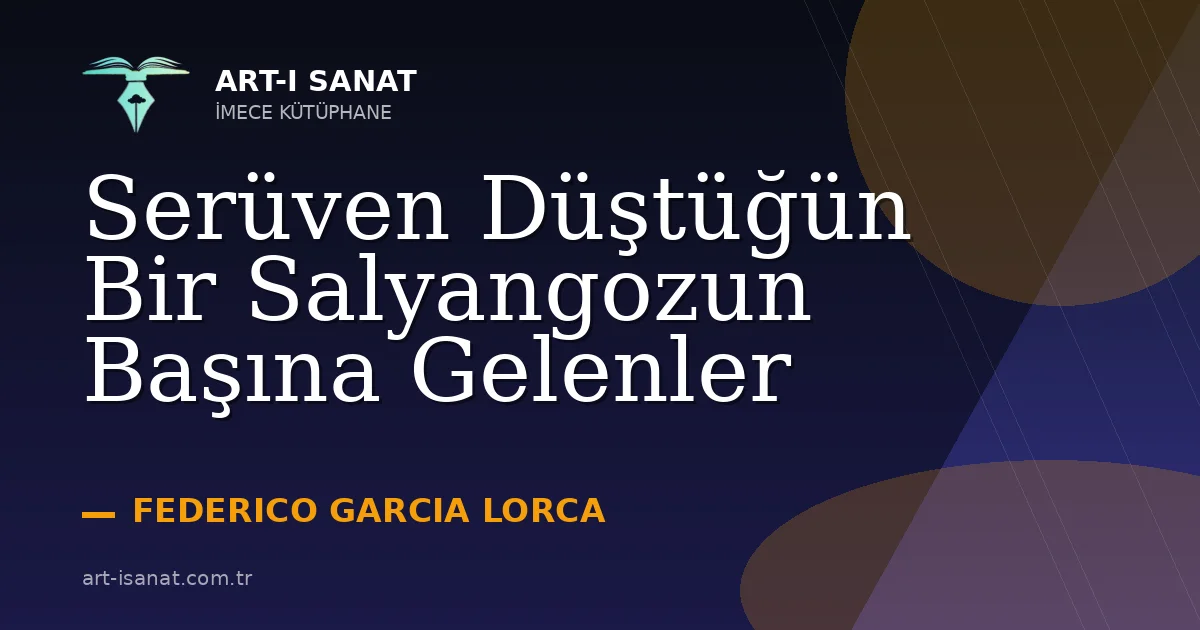 Serüven Düştüğün Bir Salyangozun Başına Gelenler