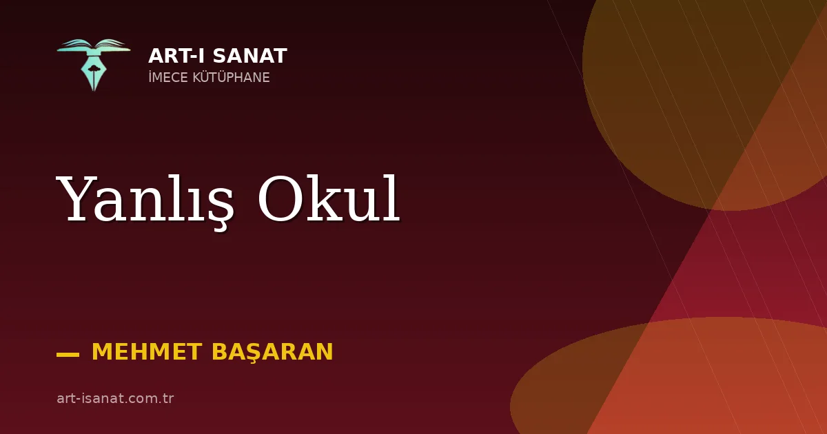 Yanlış Okul