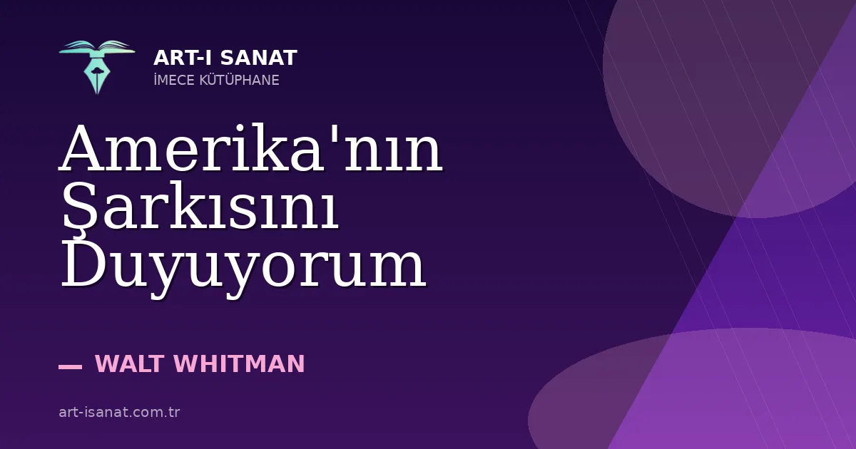 Amerika'nın Şarkısını Duyuyorum