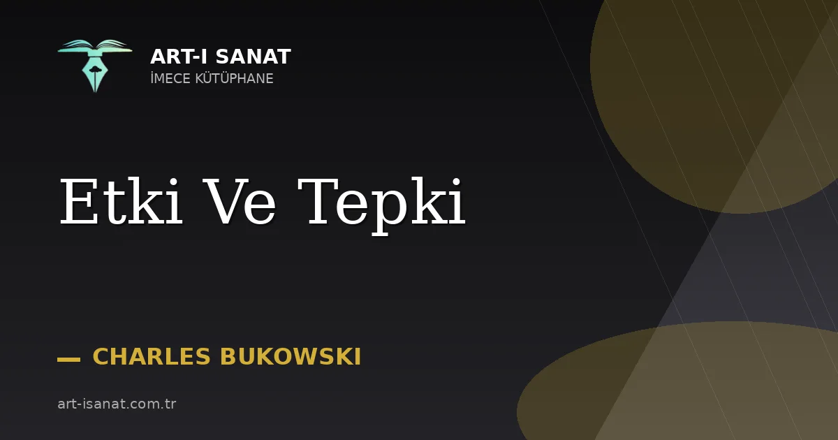 Etki Ve Tepki