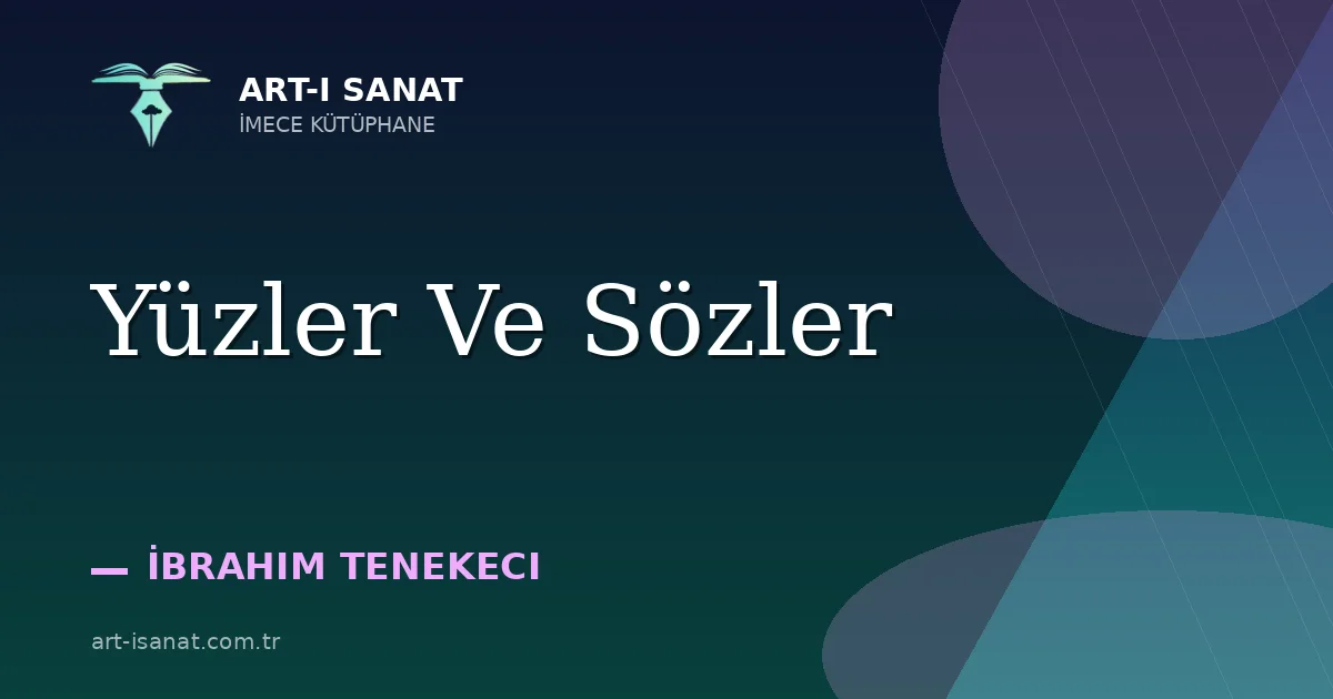 Yüzler Ve Sözler