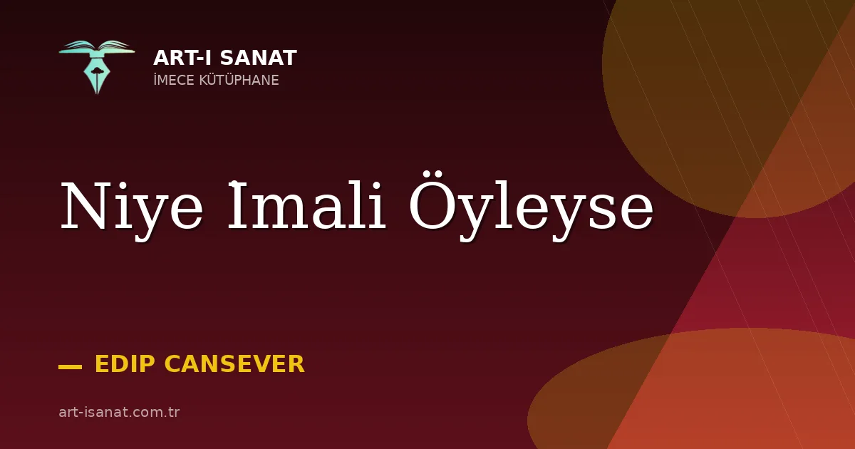 Niye İmali Öyleyse