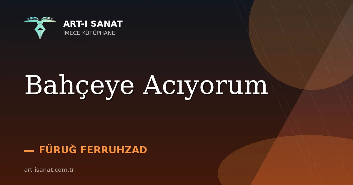 Bahçeye Acıyorum