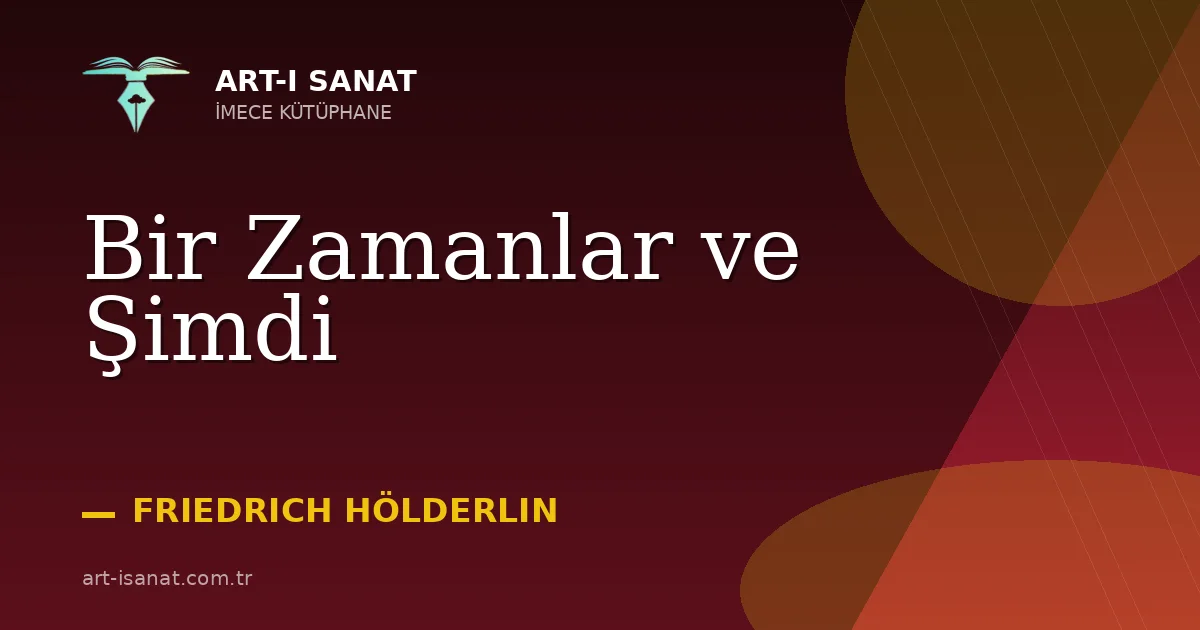 Bir Zamanlar ve Şimdi
