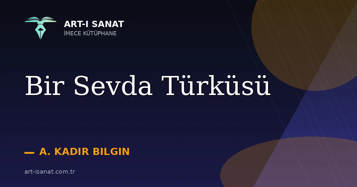 Bir Sevda Türküsü