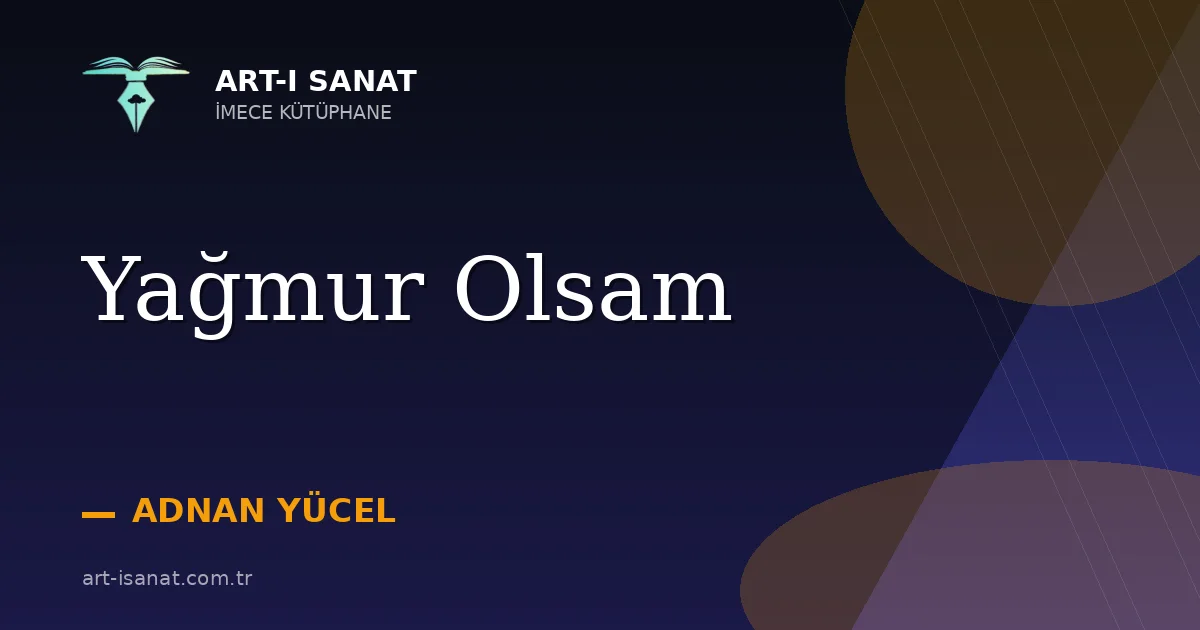 Yağmur Olsam