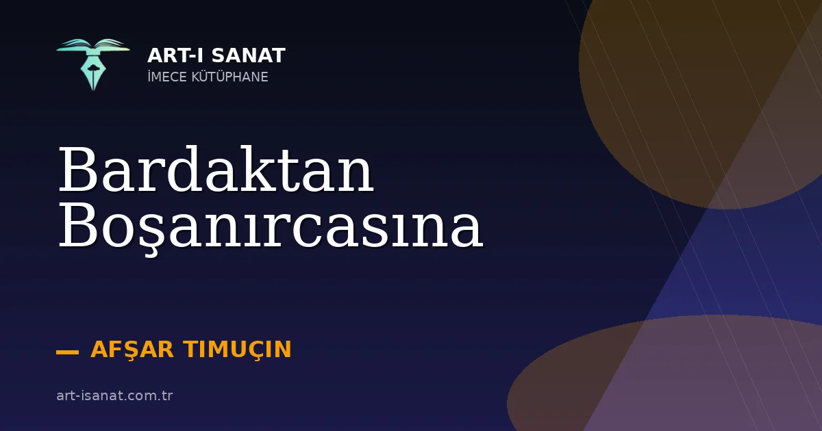Bardaktan Boşanırcasına