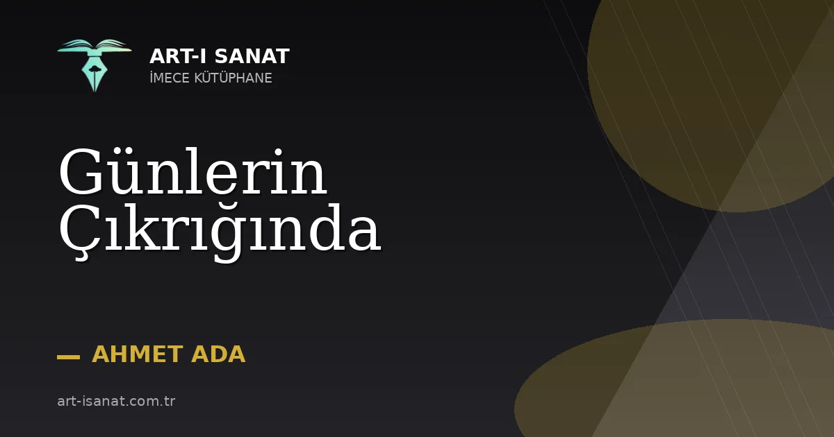 Günlerin Çıkrığında