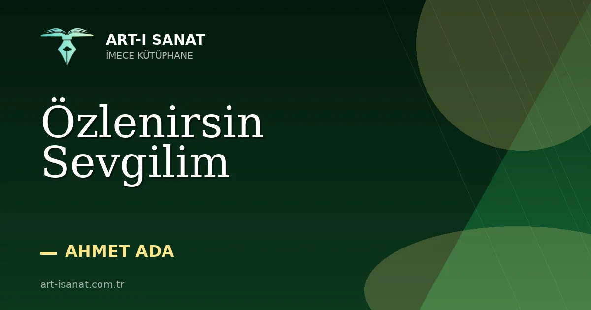 Özlenirsin Sevgilim