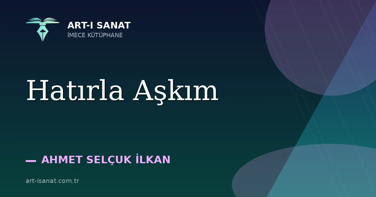 Hatırla Aşkım