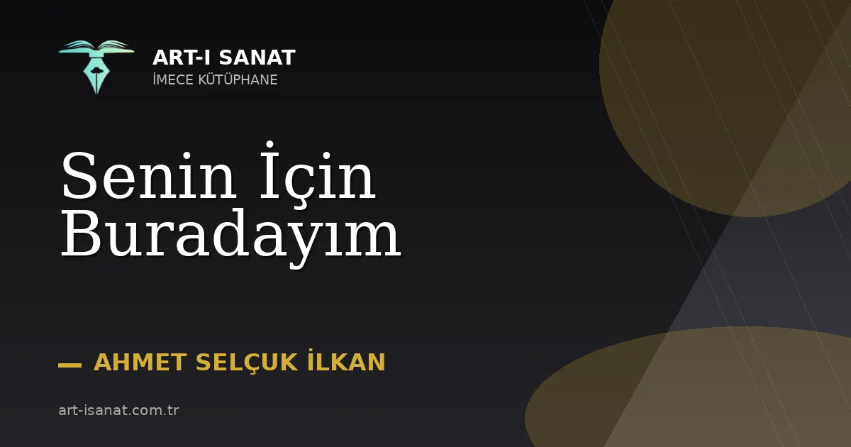 Senin İçin Buradayım