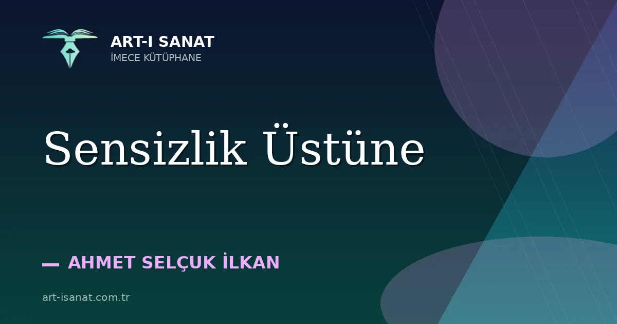Sensizlik Üstüne