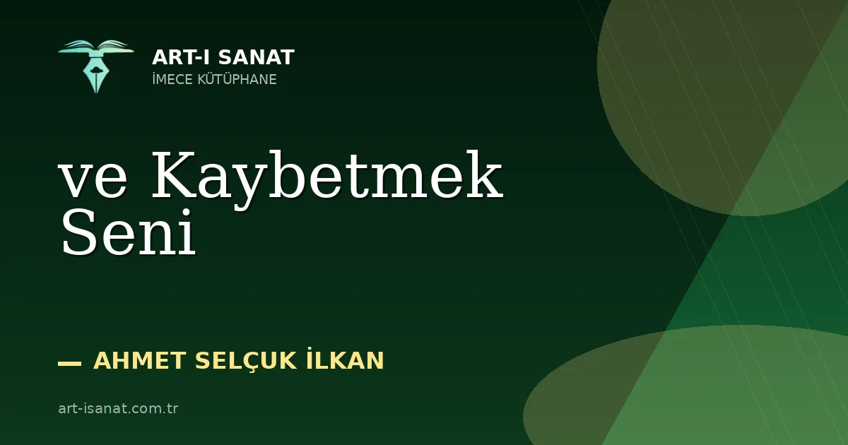 ve Kaybetmek Seni