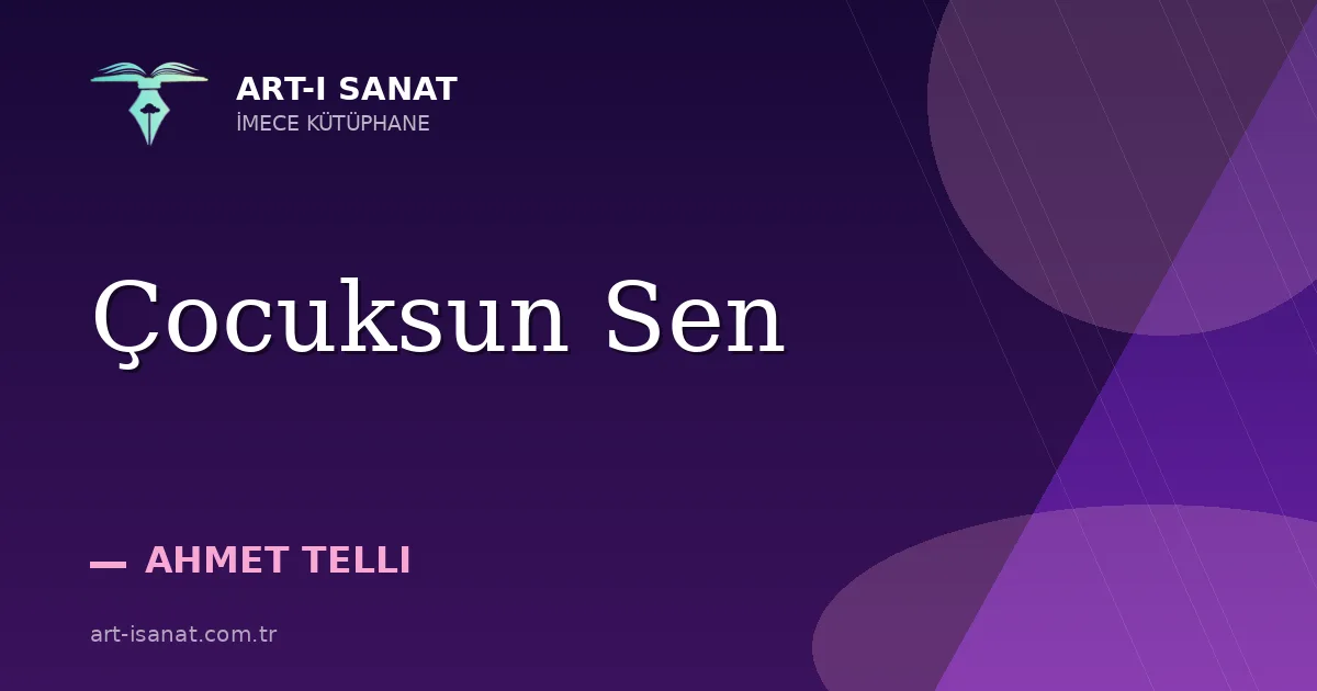 Çocuksun Sen