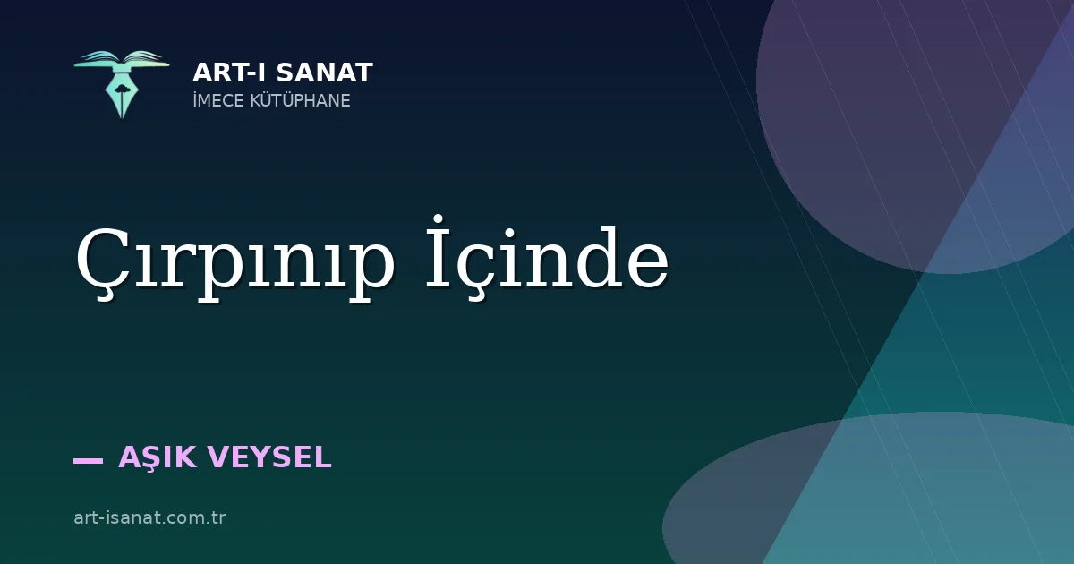 Çırpınıp İçinde