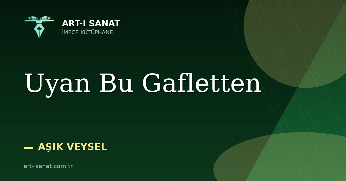 Uyan Bu Gafletten