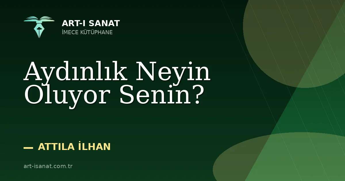 Aydınlık Neyin Oluyor Senin?