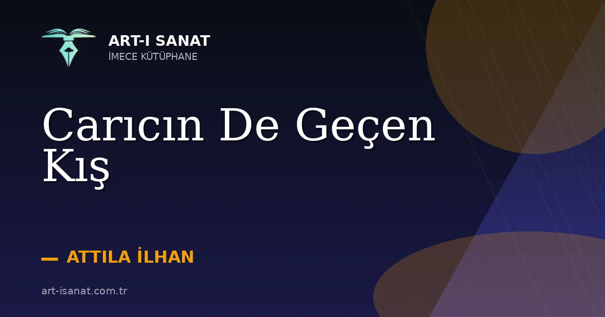 Carıcın De Geçen Kış